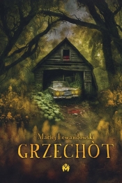 Grzechòt - Lewandowski Maciej