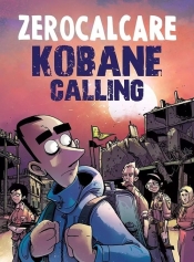 Kobane Calling - Zerocalcare