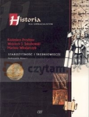 Historia dla gimnazjalistów 1 Podręcznik Starożytność i średniowiecze