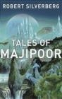 Tales of Majipoor Robert Silverberg