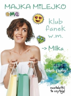 Klub Fanek w.m. Milka - Majka Milejko