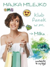 Klub Fanek w.m. Milka - Milejko Majka