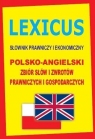 Lexicus Słownik prawniczy i ekonomicznyPolsko-angielski zbiór słów i Gordon Jacek