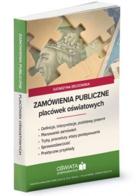 Zamówienia publiczne placówek oświatowych - Bełdowska Katarzyna