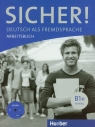 Sicher B1 Arbeitsbuch z płytą CD Orth-Chambah Jutta, Perlmann-Balme Michaela, Schwalb Susanne