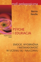 Psyche i edukacja - Neville Bernie