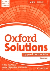 Oxford Solutions Upper-Intermediate Workbook + Online Practice - Falla Tim, Paul Davies, Sobierska Joanna