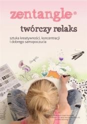 Zentangle twórczy relaks (Uszkodzona okładka)