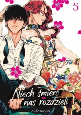 Niech śmierć nas rozdzieli #5 - Asuka Konishi