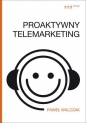 Proaktywny telemarketing - Walczak Paweł