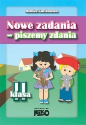 Nowe zadania Piszemy zdania klasa 2 - Monika Kozikowska