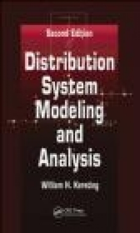 Distribution System Modeling and Analysis William H. Kersting