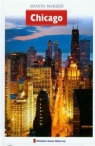 Chicago Miasta marzeń