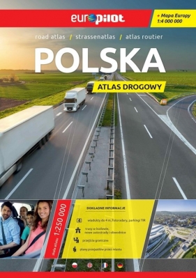 Atlas drogowy Polska 1:250 000 z mapą Europy