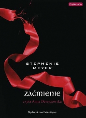 Zaćmienie (Audiobook) - Stephenie Meyer