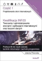Kwalifikacja INF.03. Część 1 Tworzenie i administrowanie stronami i aplikacjami internetowymi oraz bazami danych - Jolanta Pokorska