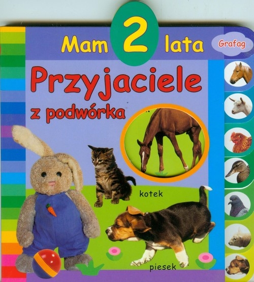 Mam 2 lata Przyjaciele z podwórka