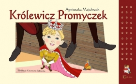 Królewicz Promyczek - Majchrzak Agnieszka