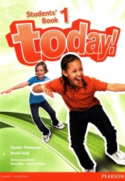 Today! Student's Book 1 - Thompson Tamzin, Todd David