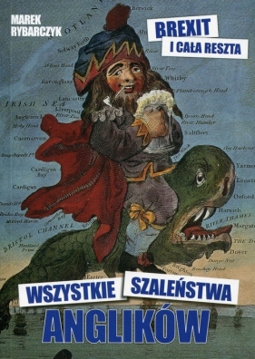 Wszystkie szaleństwa Anglików - Marek Rybarczyk
