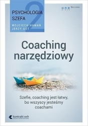 Psychologia szefa 2. Coaching narzędziowy - Haman Wojciech, Jerzy Gut