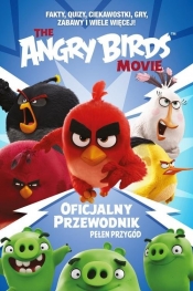 Angry Birds Oficjalny przewodnik pełen przygód