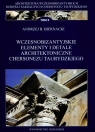 Wczesnobizantyjskie elementy i detale architektoniczne Chersonezu Taurydzkiego Biernacki Andrzej B.