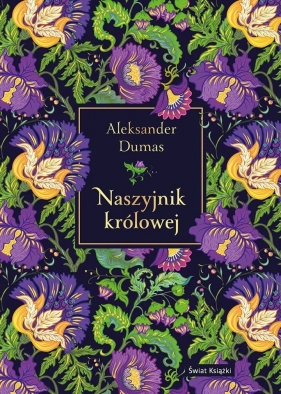 Naszyjnik królowej (edycja elegancka) - Aleksander Dumas