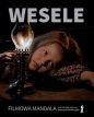 Wesele. Filmowa mandala - Seweryn Kuśmierczyk, Robert Birkholc, Maria Kawecka-Smolińska