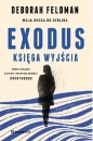 Exodus Księga wyjścia - Deberah Feldman