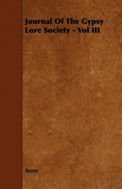 Journal Of The Gypsy Lore Society - Vol III