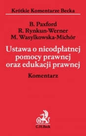 Ustawa o nieodpłatnej pomocy prawnej oraz edukacji prawnej. Komentarz