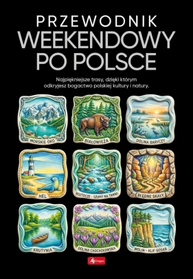 500 najpiękniejszych. Przewodnik weekendowy po... - Opracowanie zbiorowe