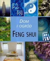 Dom i ogród Feng Shui