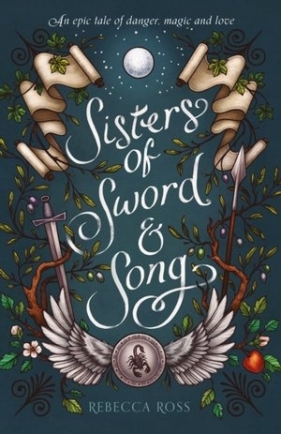 Sisters of Sword and Song - Ross Rebecca