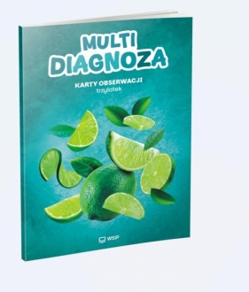 Multidiagnoza. Wychowanie Przedszkolne 3 lata KO - Agnieszka Biela