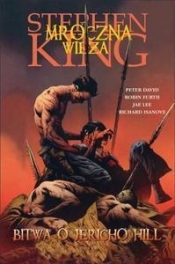 Mroczna Wieża 5 Bitwa o Jericho Hill - David Peter