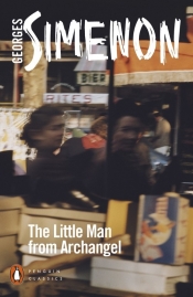 The Little Man from Archangel - Georges Simenon