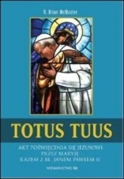 Totus Tuus - McMaster O.Brian