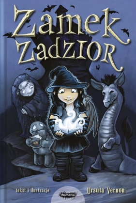 Zamek Zadzior - Ursula Vernon