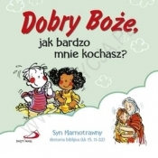DOBRY BOŻE JAK BARDZO MNIE KOCHASZ TW - Opracowanie zbiorowe