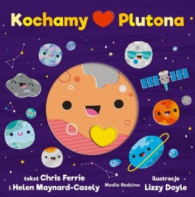 Kochamy Plutona - Helen Maynard-Casely, Chris Ferrie