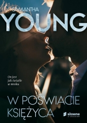 W poświacie księżyca - Samantha Young