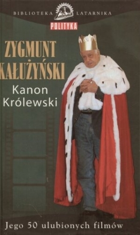 Kanon królewski - Kałużyński Zygmunt