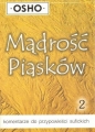 Mądrość piasków 2. - Osho