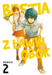Bestia z ławki obok #2 - Robico