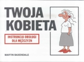 Instrukcja obsługi - Twoja Kobieta