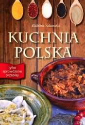 Kuchnia Polska - Elżbieta Adamska