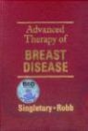 Advanced Therapy of Breast Disease Singletary