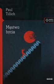 Męstwo bycia - Paul Tillich